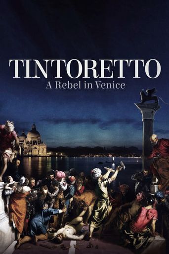  Tintoretto: A Rebel in Venice Poster