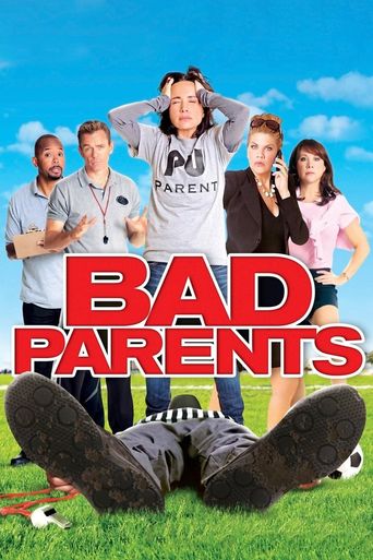  Bad Parents Poster