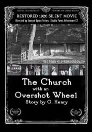  The Church with an Overshot Wheel Poster