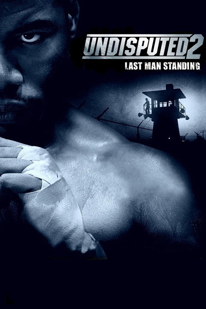 Undisputed 2: Last Man Standing Poster