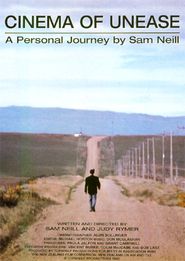 Cinema of Unease: A Personal Journey by Sam Neill Poster