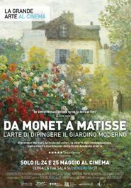  Painting the Modern Garden: Monet to Matisse Poster