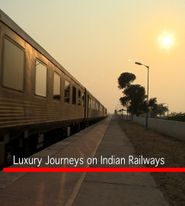  Luxury Journeys on Indian Railways Poster