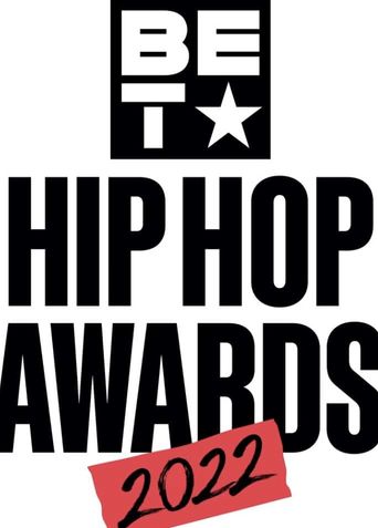 BET Hip Hop Awards (2022): Where To Watch And Stream Online | Reelgood