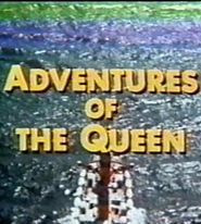  Adventures of the Queen Poster