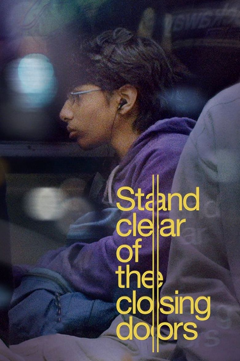 Stand Clear of the Closing Doors Poster