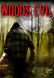  Woods of Evil Poster