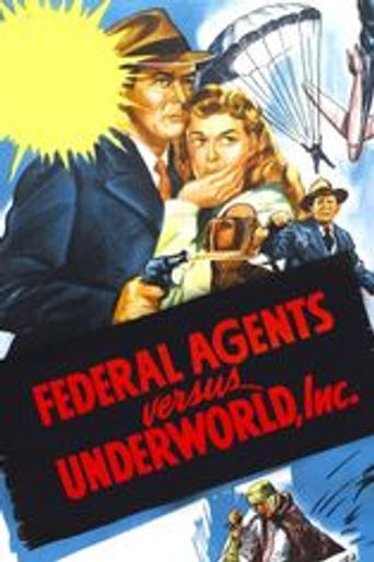  Federal Agents vs. Underworld, Inc. Poster