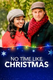  No Time Like Christmas Poster