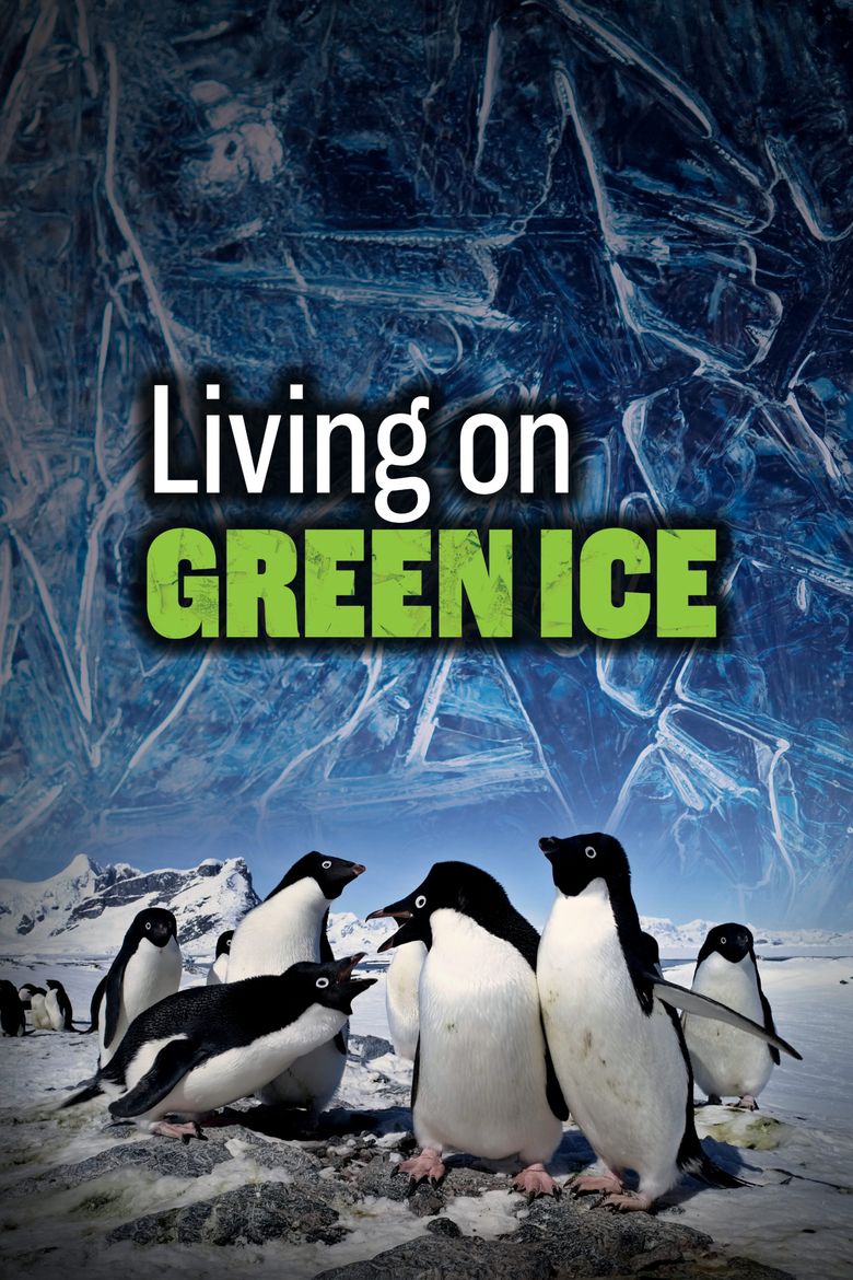 Living on Green Ice