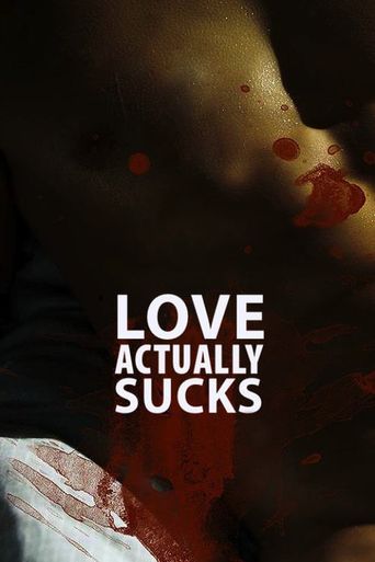  Love Actually... Sucks! Poster