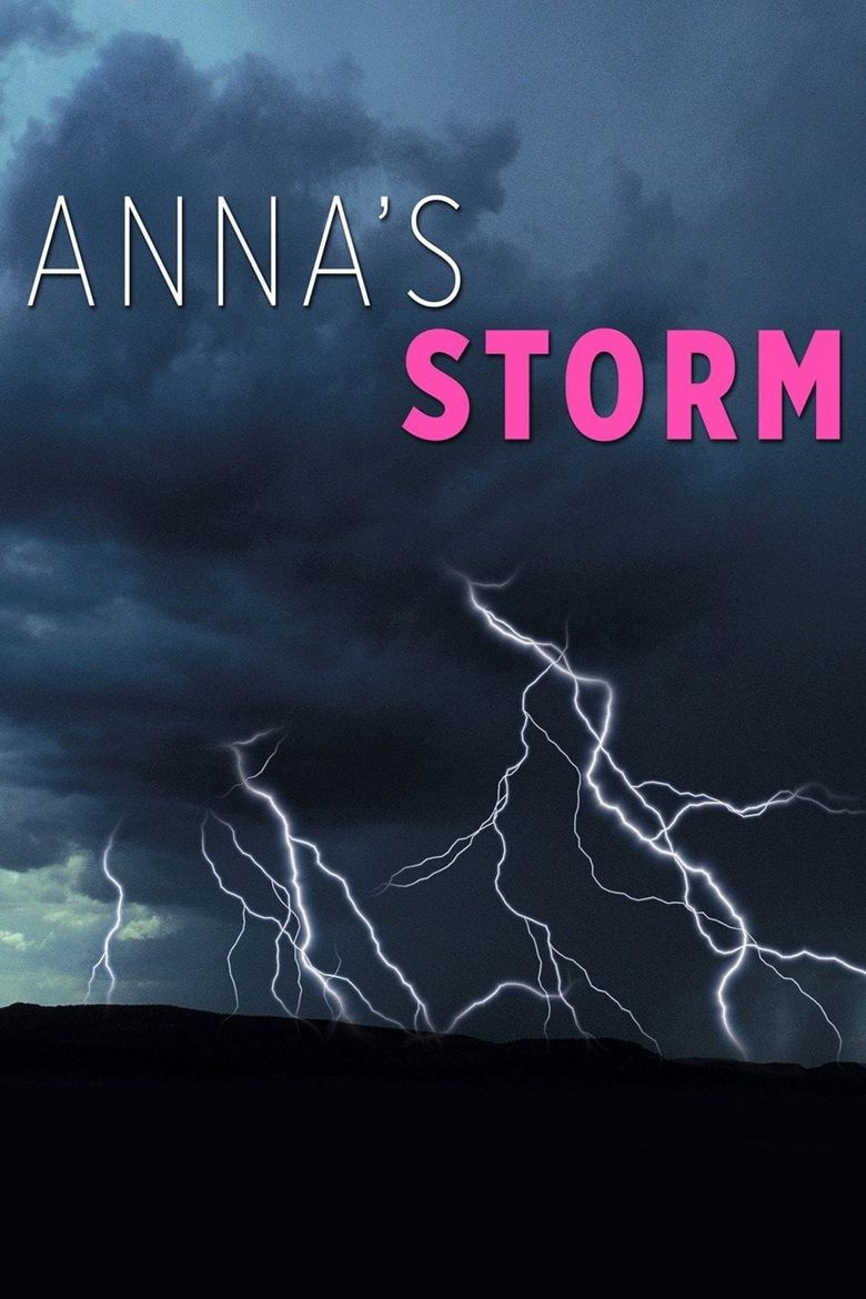 Anna's Storm Poster