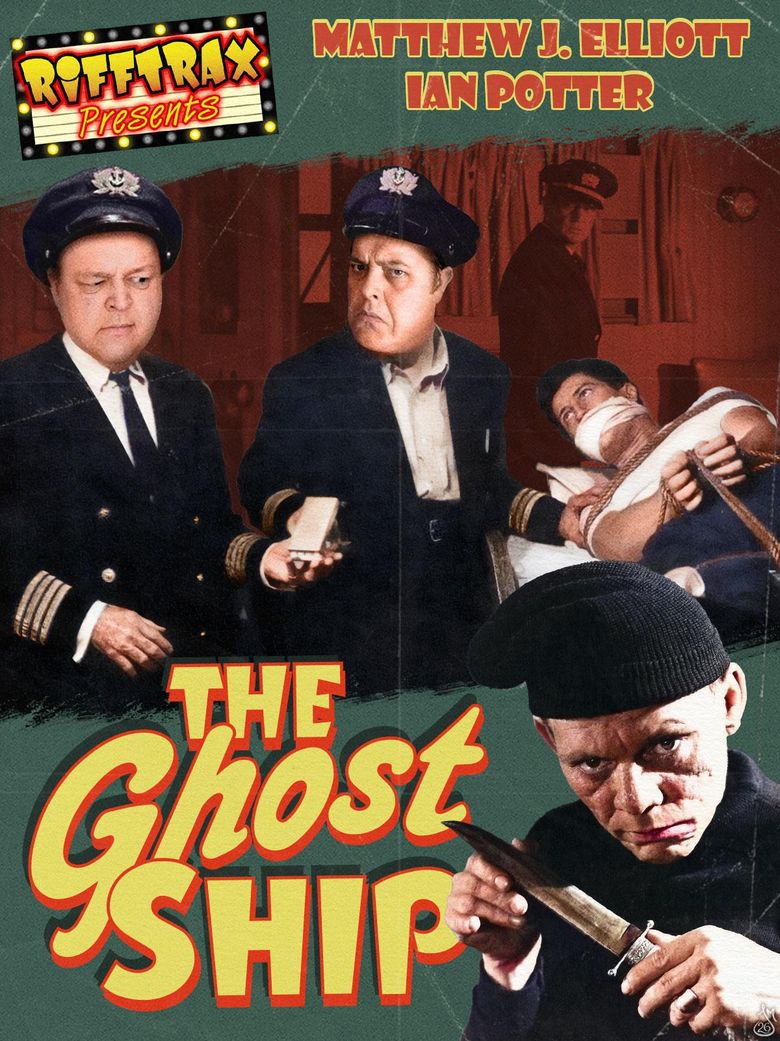 RiffTrax Presents: The Ghost Ship
