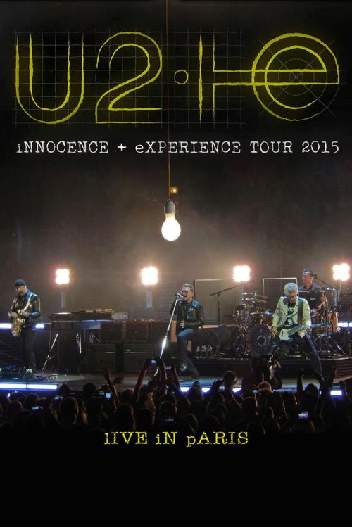 U2: Innocence + Experience, Live in Paris Poster
