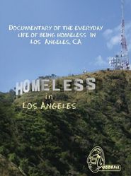  Homeless in Los Angeles Poster