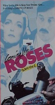  Coming Up Roses Poster