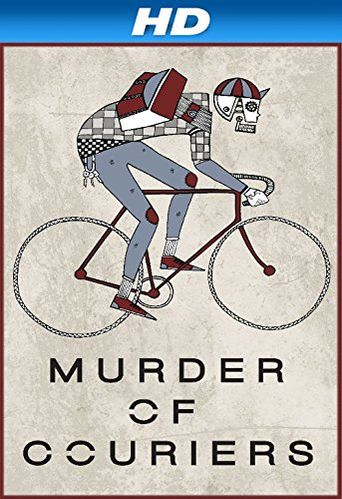  Murder of Couriers Poster