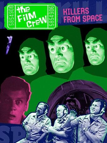 The Film Crew: Killers from Space Poster