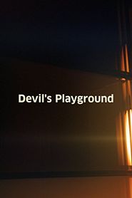  Devil's Playground Poster