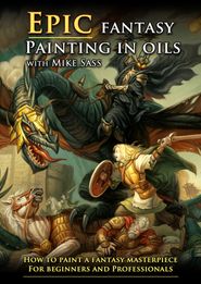  Epic Fantasy Painting in Oils Poster