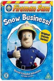  Fireman Sam: snow business Poster