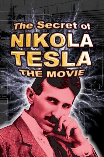  The Secret of Nikola Tesla Poster