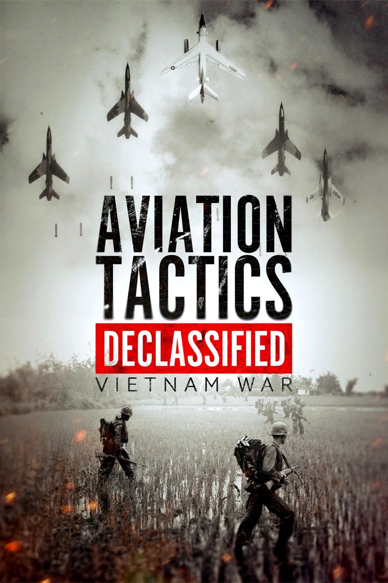 Aviation Tactics Declassified: Vietnam War