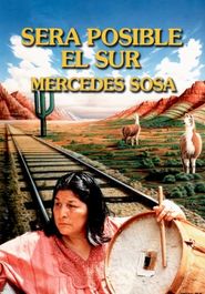  Será posible el sur: Mercedes Sosa Poster