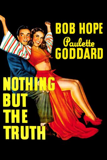  Nothing But the Truth Poster