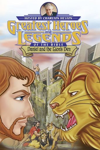  Greatest Heroes and Legends of the Bible: Daniel and the Lion's Den Poster