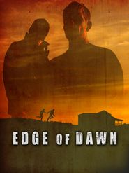  Edge of Dawn Poster