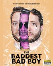 The Baddest Bad Boy Poster
