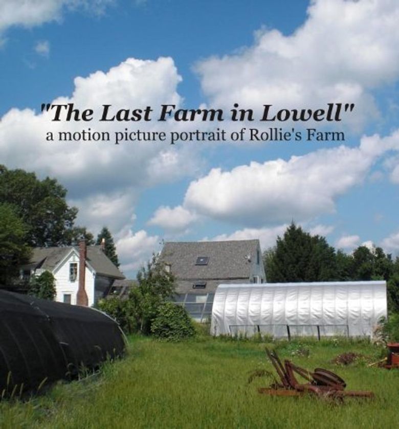 The Last Farm in Lowell