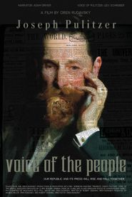  Joseph Pulitzer: Voice of the People Poster