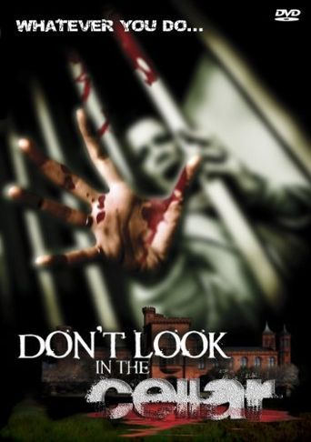  Don't Look in the Cellar Poster