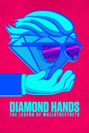  Diamond Hands: The Legend of WallStreetBets Poster