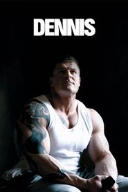 Dennis Poster