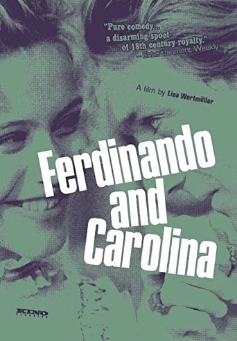  Ferdinando e Carolina Poster