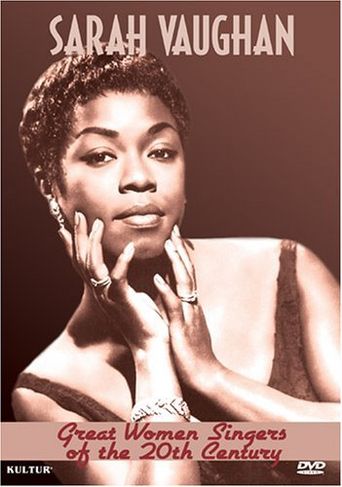 Great Women Singers of the 20th Century: Sarah Vaughan: User Lists