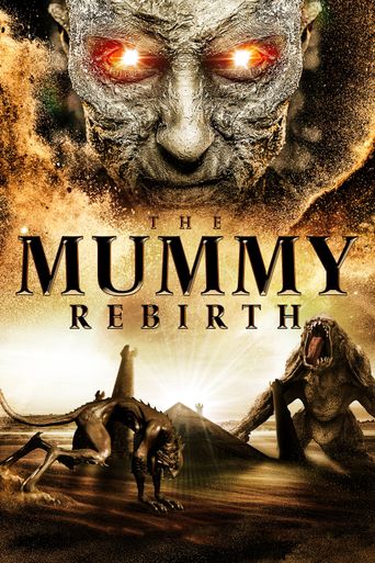  The Mummy: Rebirth Poster
