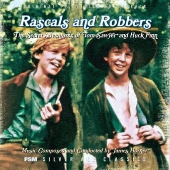  Rascals and Robbers: The Secret Adventures of Tom Sawyer and Huck Finn Poster