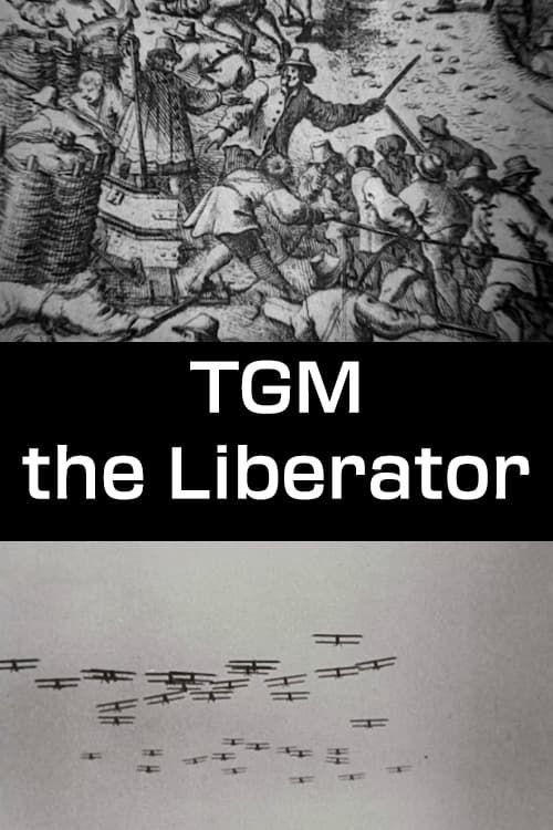 TGM the Liberator (2018): Where to Watch and Stream Online | Reelgood