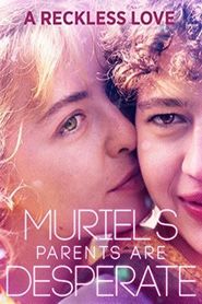  Muriel's Parents Are Desperate Poster