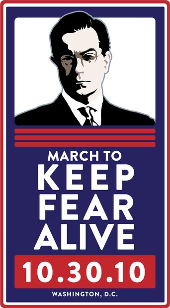  The Rally to Restore Sanity and/or Fear Poster