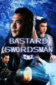  Bastard Swordsman Poster