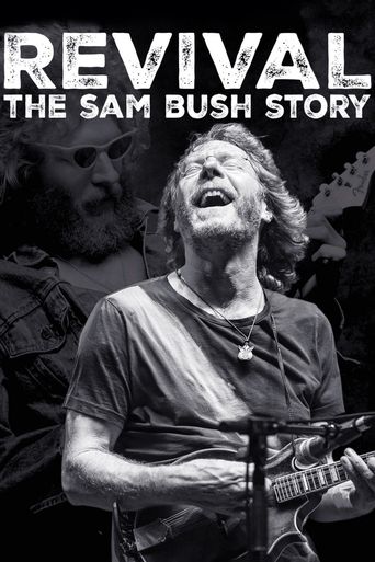  Revival: The Sam Bush Story Poster
