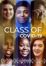  Class of COVID 19: A Documentary Film Poster