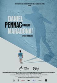 Daniel Pennac: Ho visto Maradona! Poster