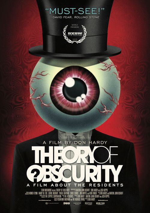 Theory of Obscurity: A Film About the Residents Poster