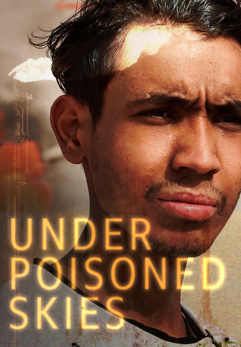 Under Poisoned Skies